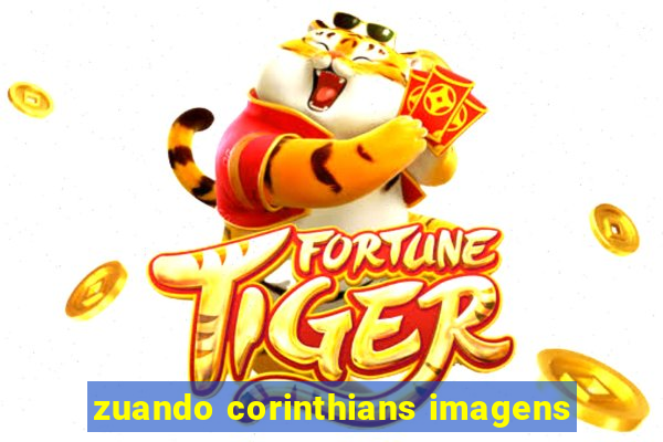 zuando corinthians imagens